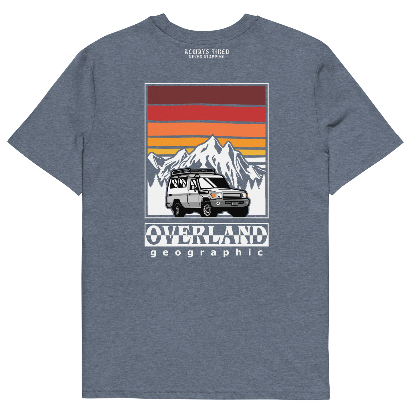 Land Cruiser 78 Overland Back Print Heavier T