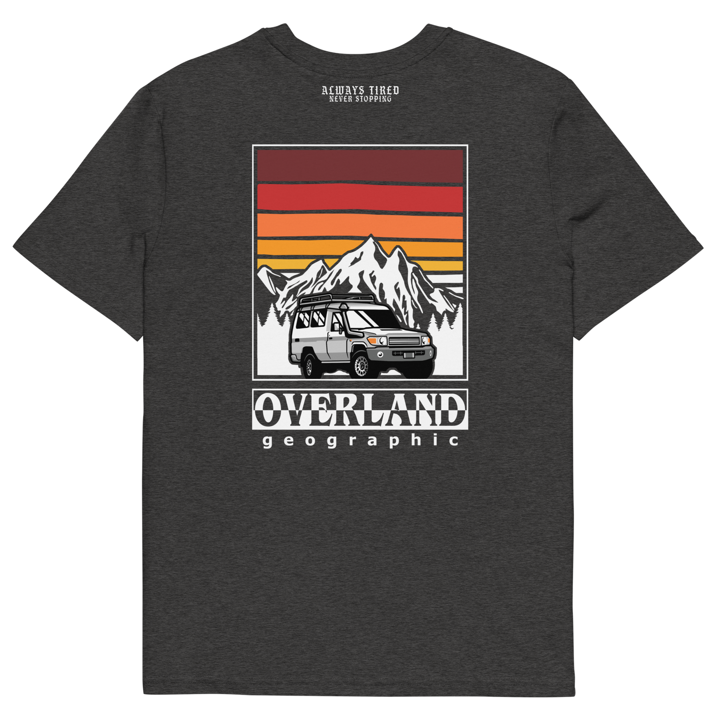 Land Cruiser 78 Overland Back Print Heavier T