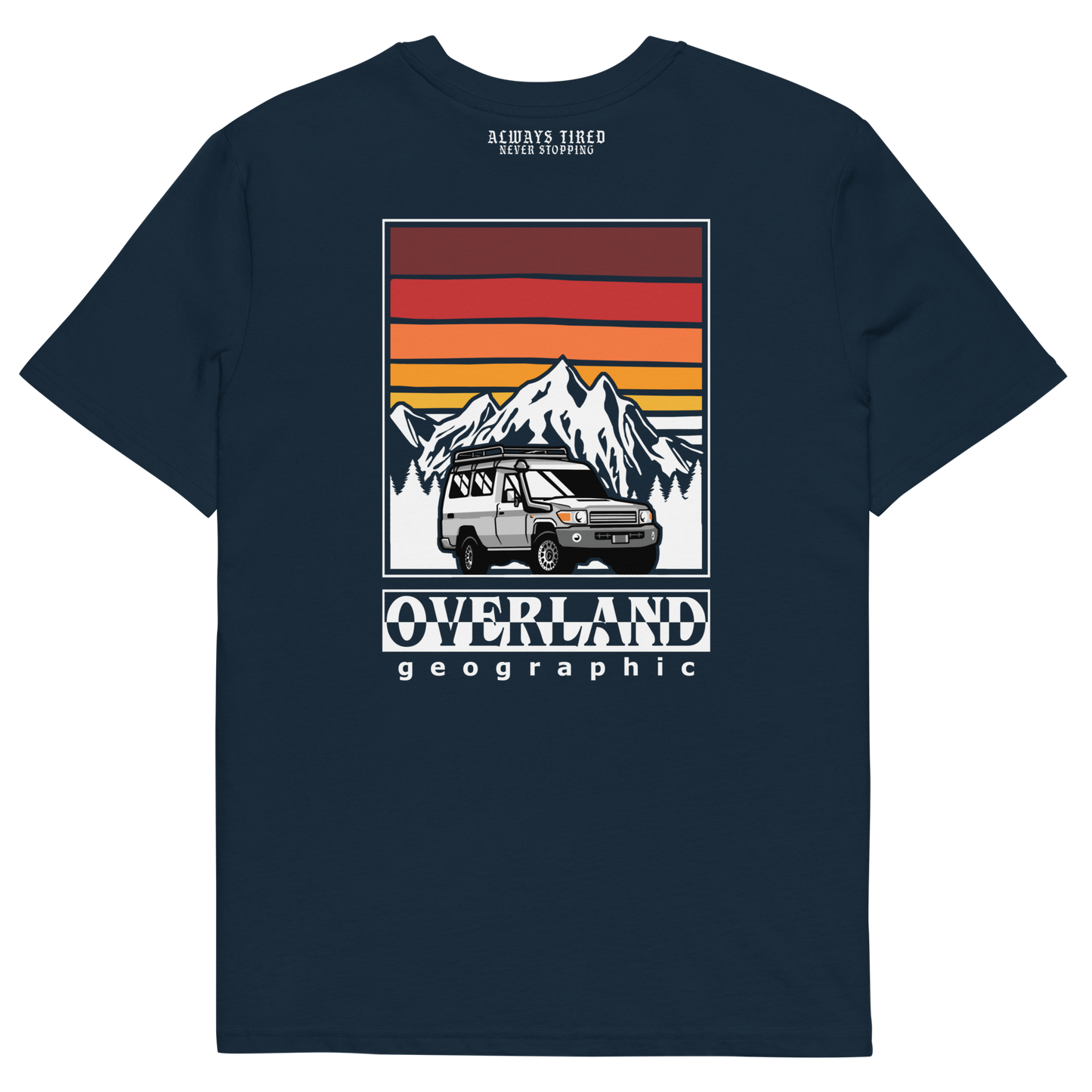 Land Cruiser 78 Overland Back Print Heavier T